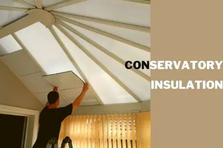 Conservatory Insulation